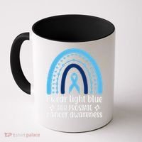 I Wear Light Blue For Prostate Cancer Awareness Coffee Mug thumb 0