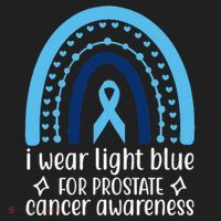 I Wear Light Blue For Prostate Cancer Awareness Tumbler thumb 3