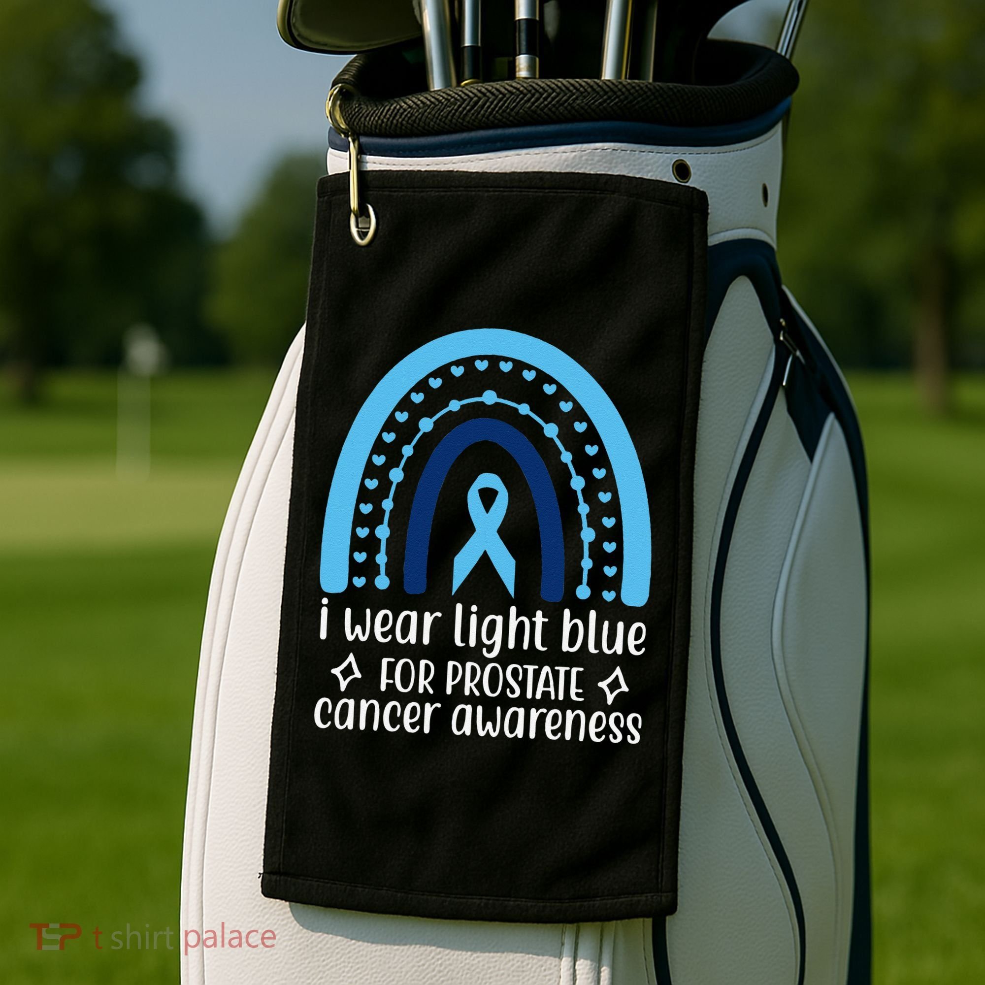 I Wear Light Blue For Prostate Cancer Awareness Golf Towel