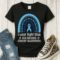 I Wear Light Blue For Prostate Cancer Awareness Women's T-Shirt thumb 3