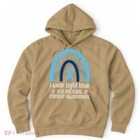 I Wear Light Blue For Prostate Cancer Awareness Hoodie thumb 0