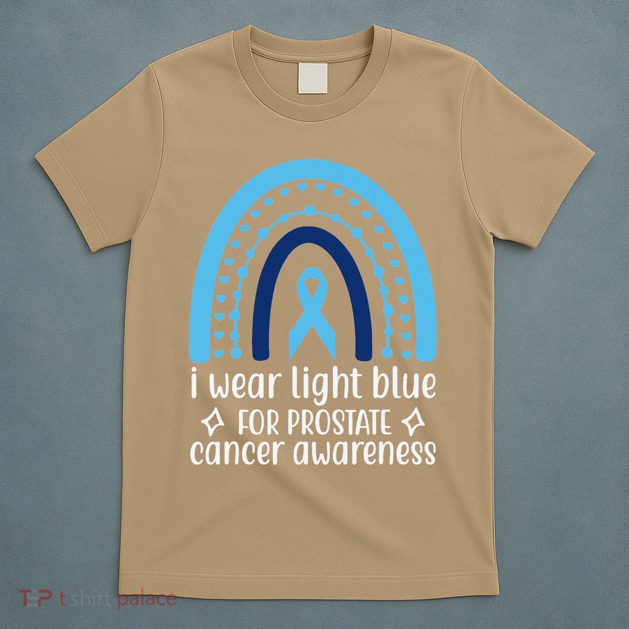 I Wear Light Blue For Prostate Cancer Awareness T-Shirt