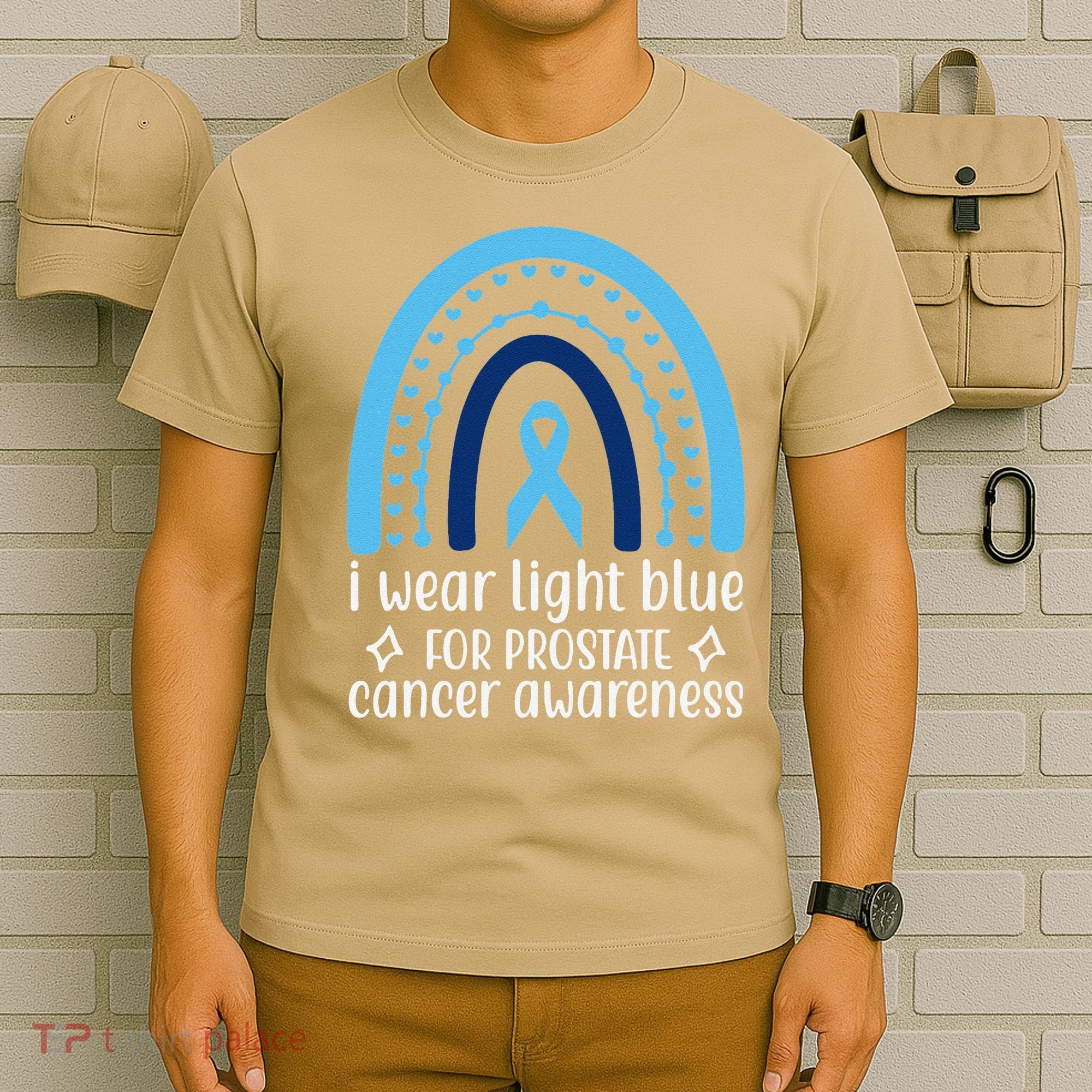 I Wear Light Blue For Prostate Cancer Awareness T-Shirt