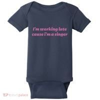 IM Working Late Cause IM A Singer Funny Sweat Baby Bodysuit thumb 0
