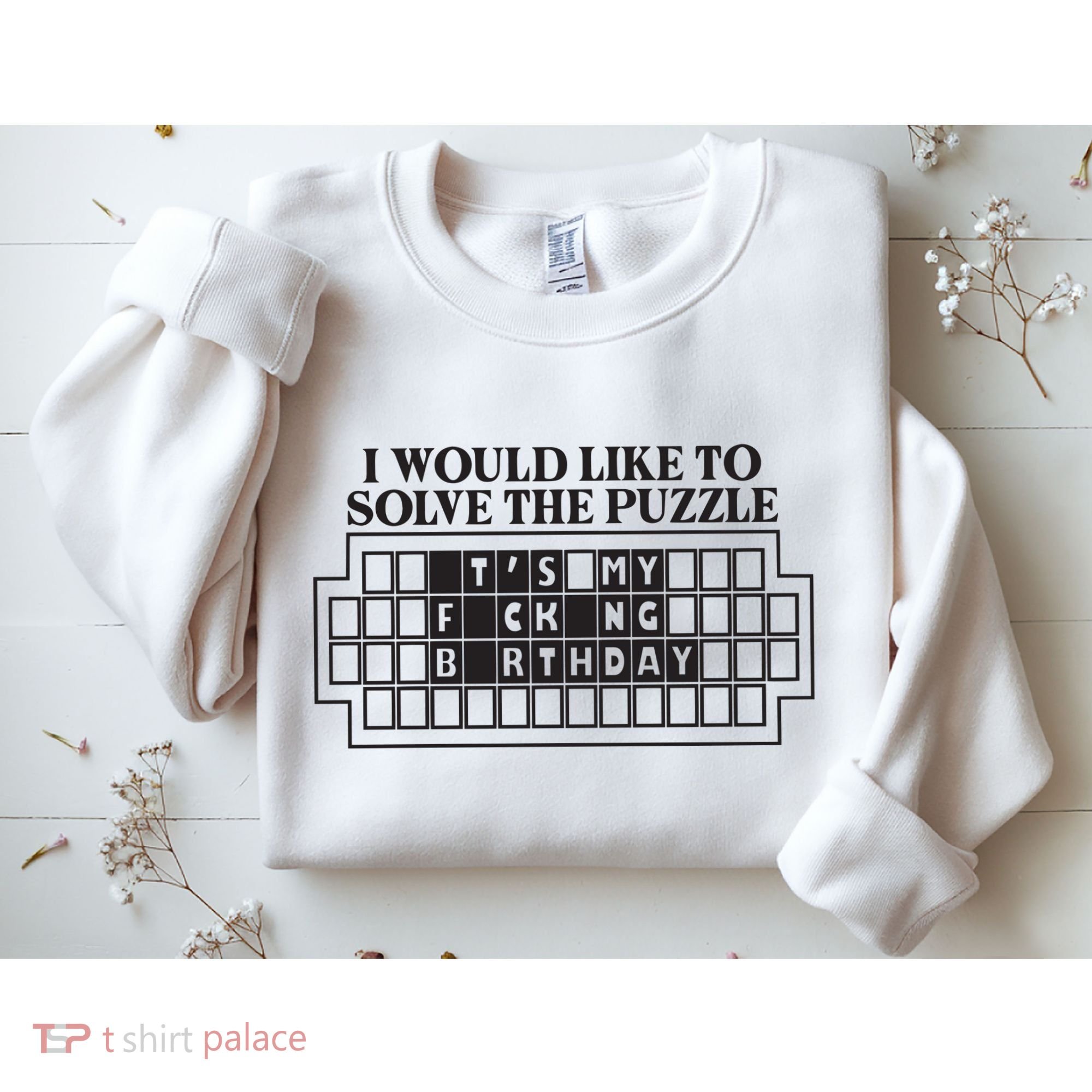 I Would Like To Solve The Puzzle Fuck The Patriarchy Sweatshirt