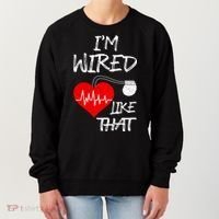 I'm Wired Like That Pacemaker Joke Heart Disease Awareness Funny Gift Women's Sweatshirt thumb 0