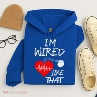 I'm Wired Like That Pacemaker Joke Heart Disease Awareness Funny Gift Hoodie thumb 4
