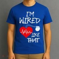 I'm Wired Like That Pacemaker Joke Heart Disease Awareness Funny Gift T-Shirt thumb 3