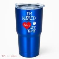 I'm Wired Like That Pacemaker Joke Heart Disease Awareness Funny Gift Tumbler thumb 0