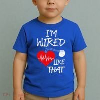 I'm Wired Like That Pacemaker Joke Heart Disease Awareness Funny Gift Toddler T-Shirt thumb 2