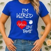 I'm Wired Like That Pacemaker Joke Heart Disease Awareness Funny Gift Women's T-Shirt thumb 2