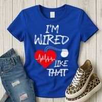 I'm Wired Like That Pacemaker Joke Heart Disease Awareness Funny Gift Women's T-Shirt thumb 3