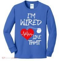 I'm Wired Like That Pacemaker Joke Heart Disease Awareness Funny Gift Kids Long Sleeve Shirt thumb 0