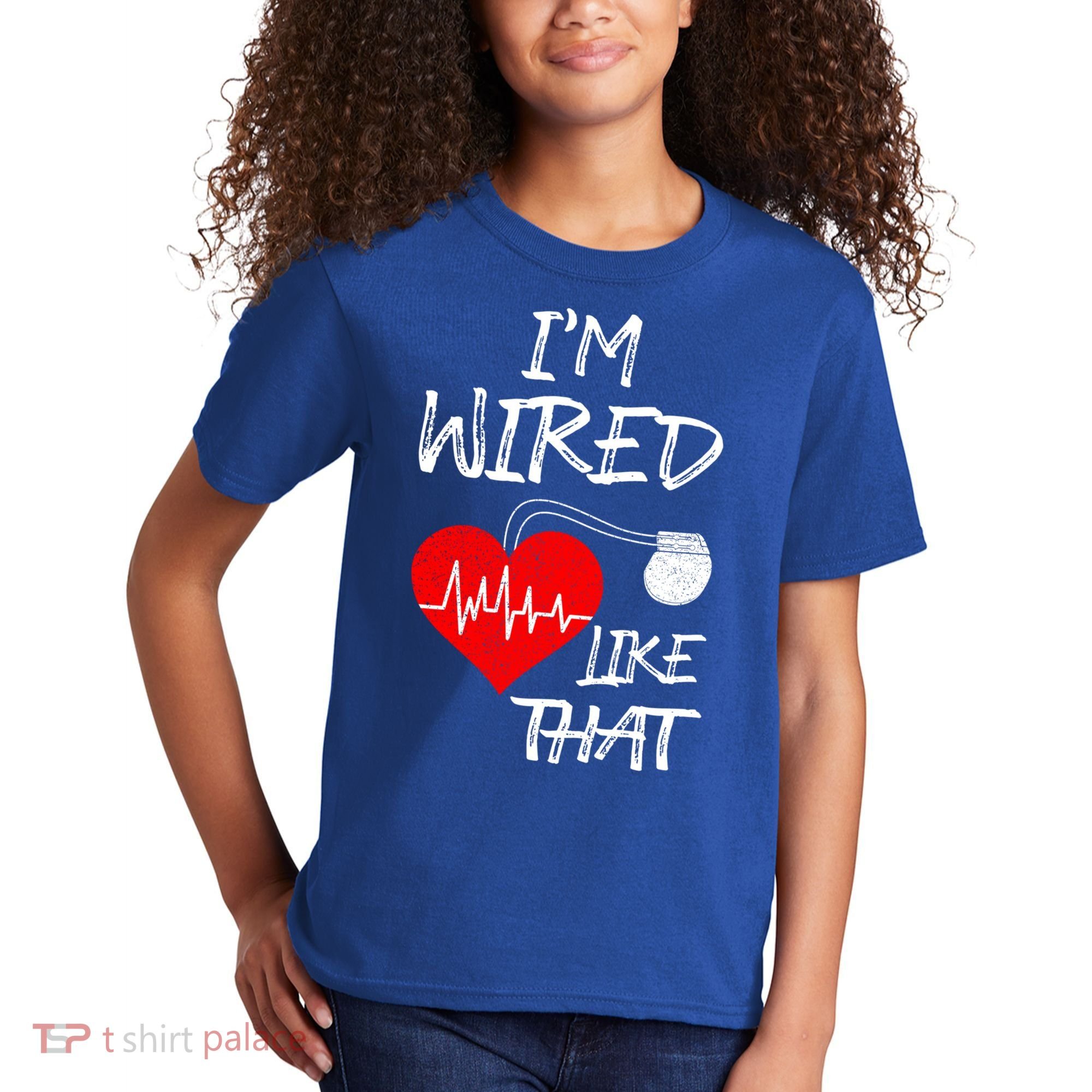 I'm Wired Like That Pacemaker Joke Heart Disease Awareness Funny Gift Kids T-Shirt
