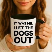 It Was Me I Let The Dogs Out Funny Hilarious Coffee Mug thumb 3