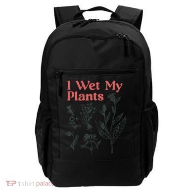 I Wet My Plants Backpack