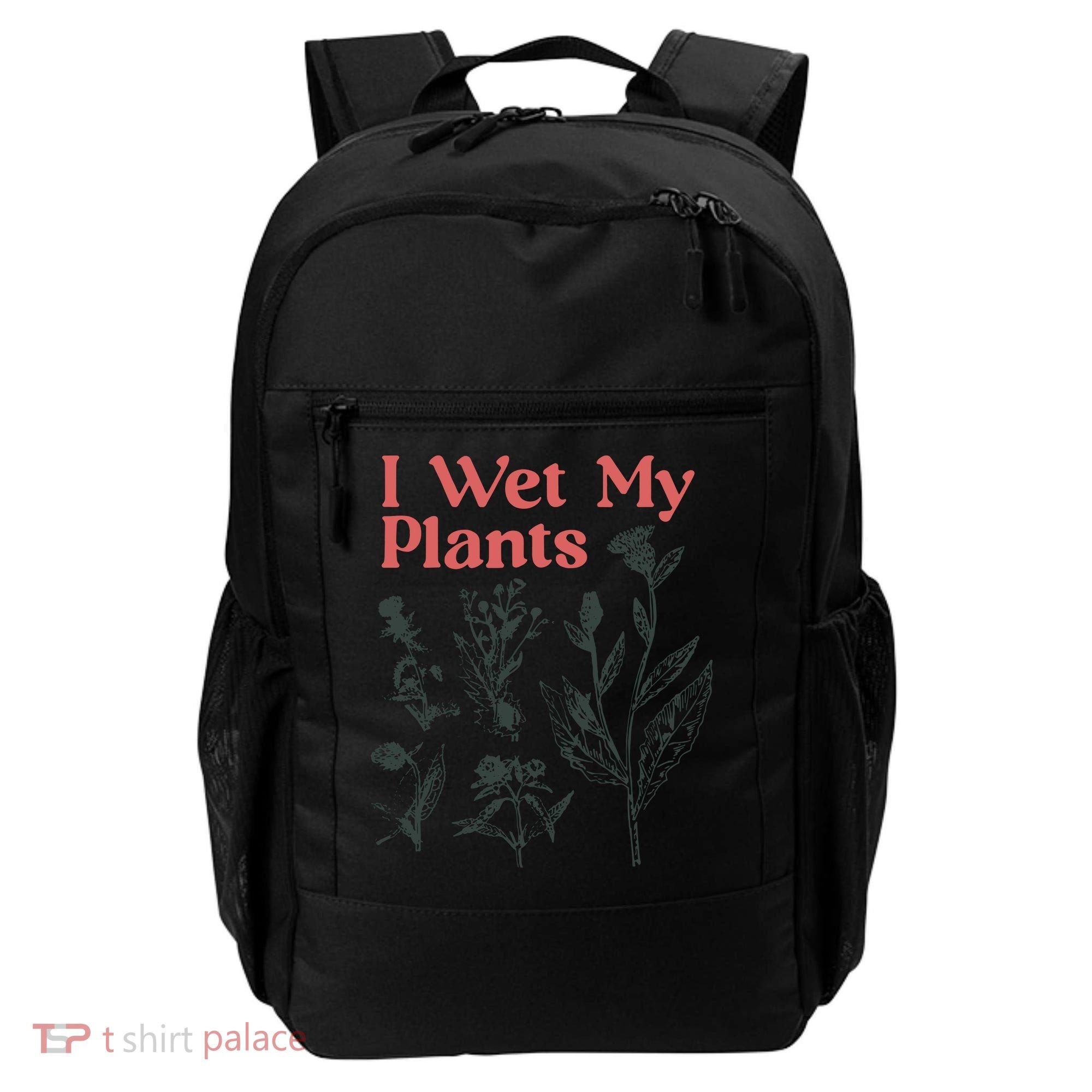 I Wet My Plants Backpack