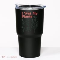 I Wet My Plants Tumbler thumb 0