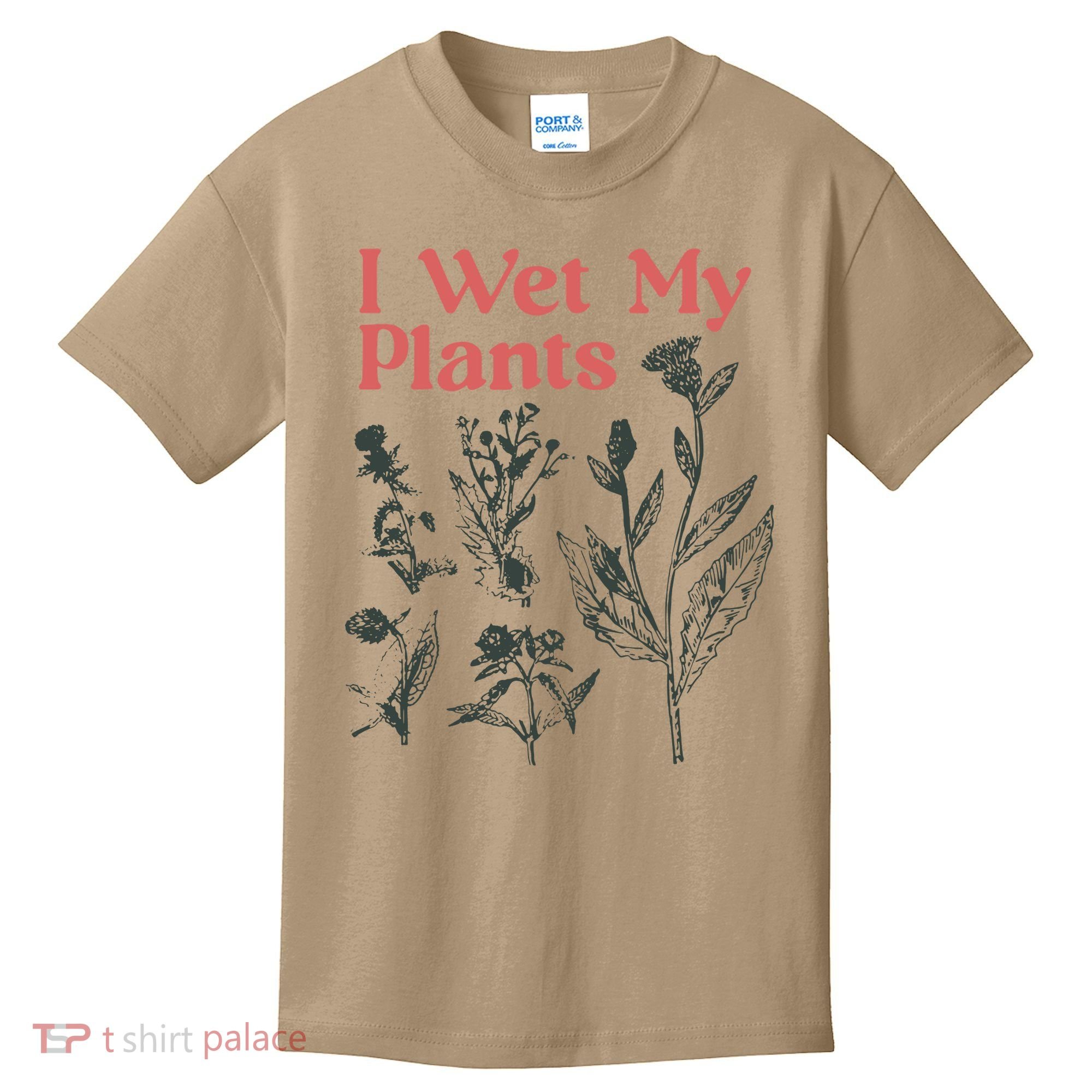 I Wet My Plants Kids T-Shirt