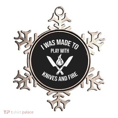 I Was Made To Play With Knives And Fire Cool Culinary Chef Cute Gift Ornament