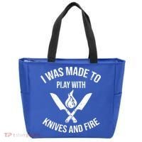 I Was Made To Play With Knives And Fire Cool Culinary Chef Cute Gift Tote Bag thumb 0