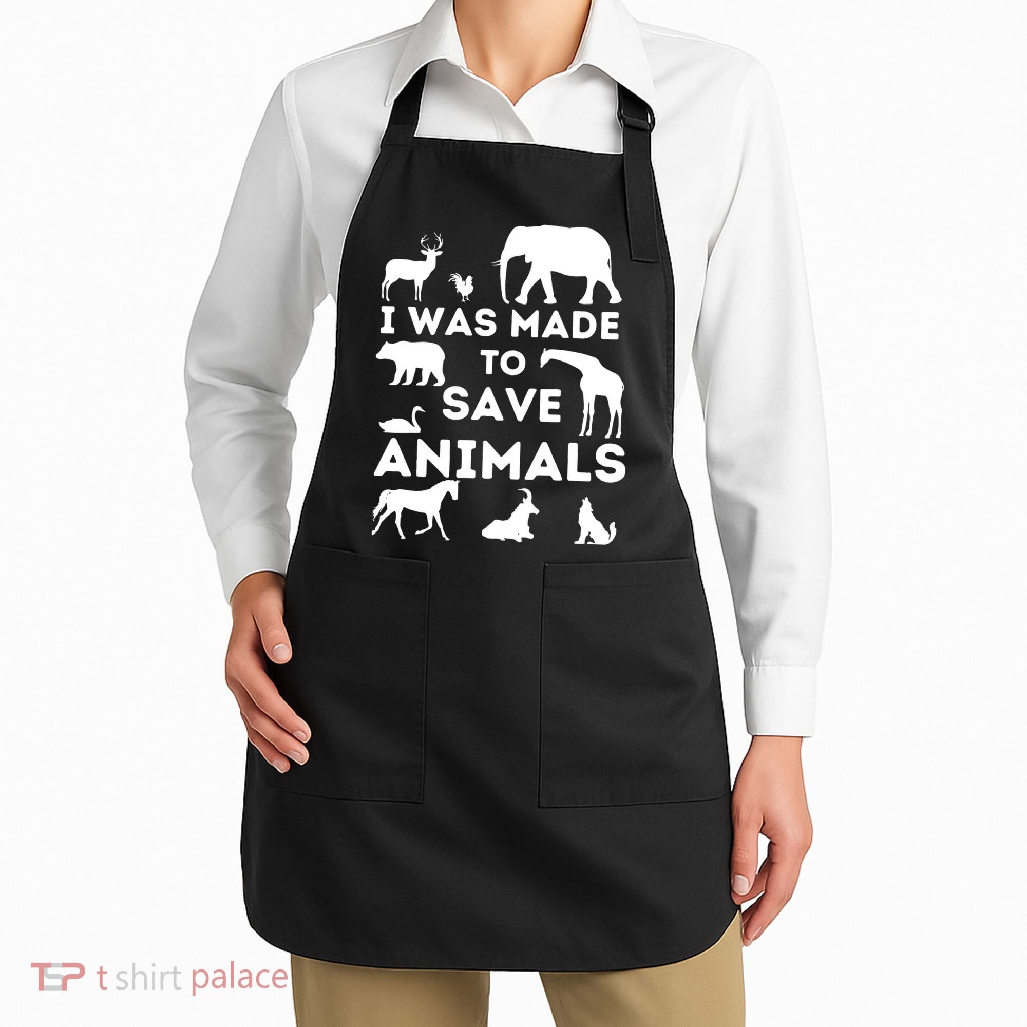 I Was Made To Save Animals Animal Rescue Protection Apron