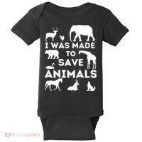 I Was Made To Save Animals Animal Rescue Protection Baby Bodysuit thumb 0