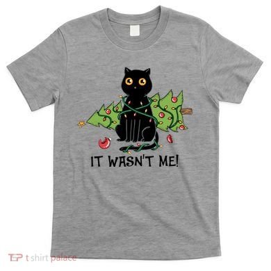 It Wasnt Me Christmas Tree Funny Cat T-Shirt