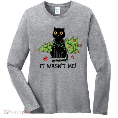 It Wasnt Me Christmas Tree Funny Cat Women's Long Sleeve Shirt