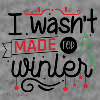 I Wasn't Made For Winter Funny Christmas Toddler Hoodie thumb 2