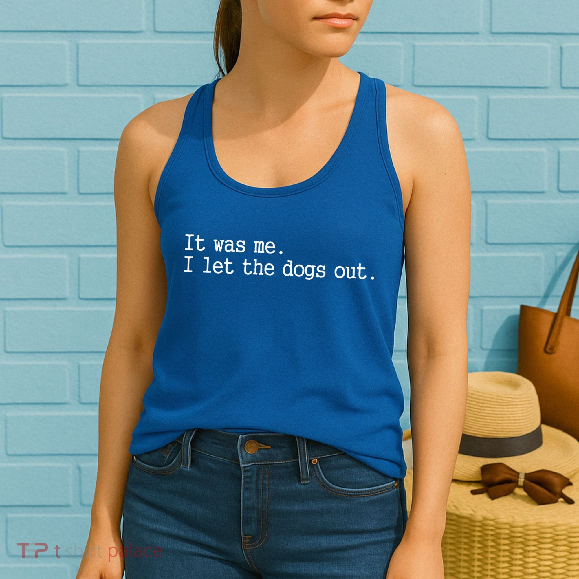 It Was Me I Let The Dogs Out Tee Funny Dog Women's Tank Top