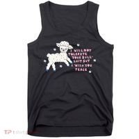 I Will Not Tolerate Your Bull Shit But I Wish You Peace Tank Top thumb 0