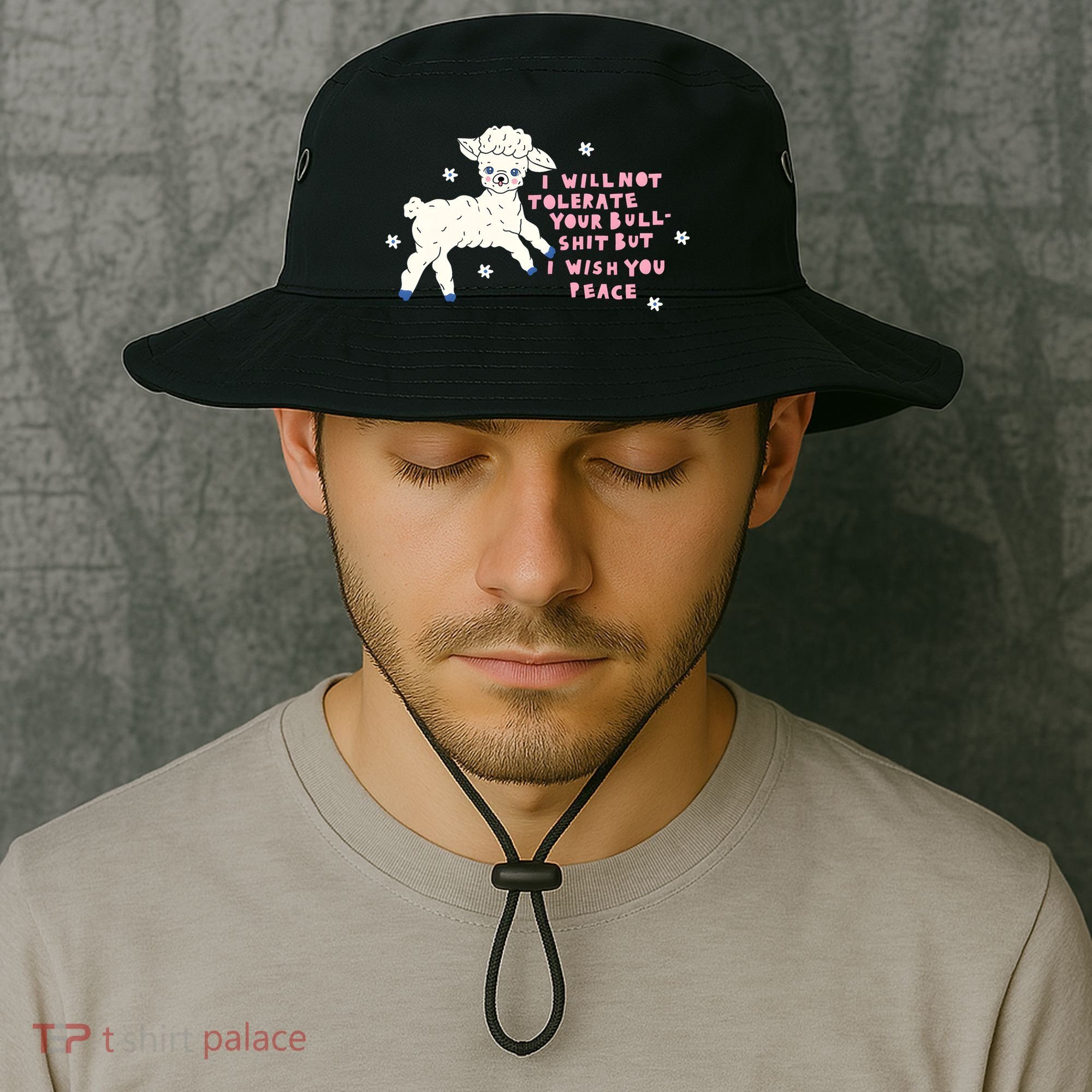 I Will Not Tolerate Your Bull Shit But I Wish You Peace Bucket Hat