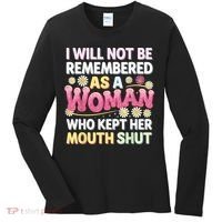 I Will Not Be Remembered As A Woman Who Kept Her Mouth Shut Women's Long Sleeve Shirt thumb 0