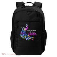 I Was Not Made To Be Subtle Peacock Backpack thumb 0