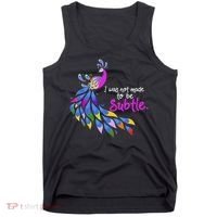 I Was Not Made To Be Subtle Peacock Tank Top thumb 0