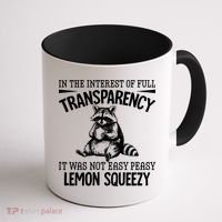 It Was Not Easy Peasy Lemon Squeezy Raccoon Meme Coffee Mug thumb 1