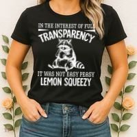 It Was Not Easy Peasy Lemon Squeezy Raccoon Meme Women's T-Shirt thumb 2