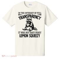 It Was Not Easy Peasy Lemon Squeezy Raccoon Meme T-Shirt thumb 0