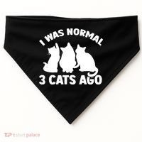 I Was Normal 3 Cats Ago Cat Kitten Kitty USA-Made Doggie Bandana thumb 0