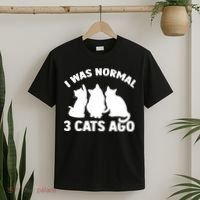 I Was Normal 3 Cats Ago Cat Kitten Kitty T-Shirt thumb 2