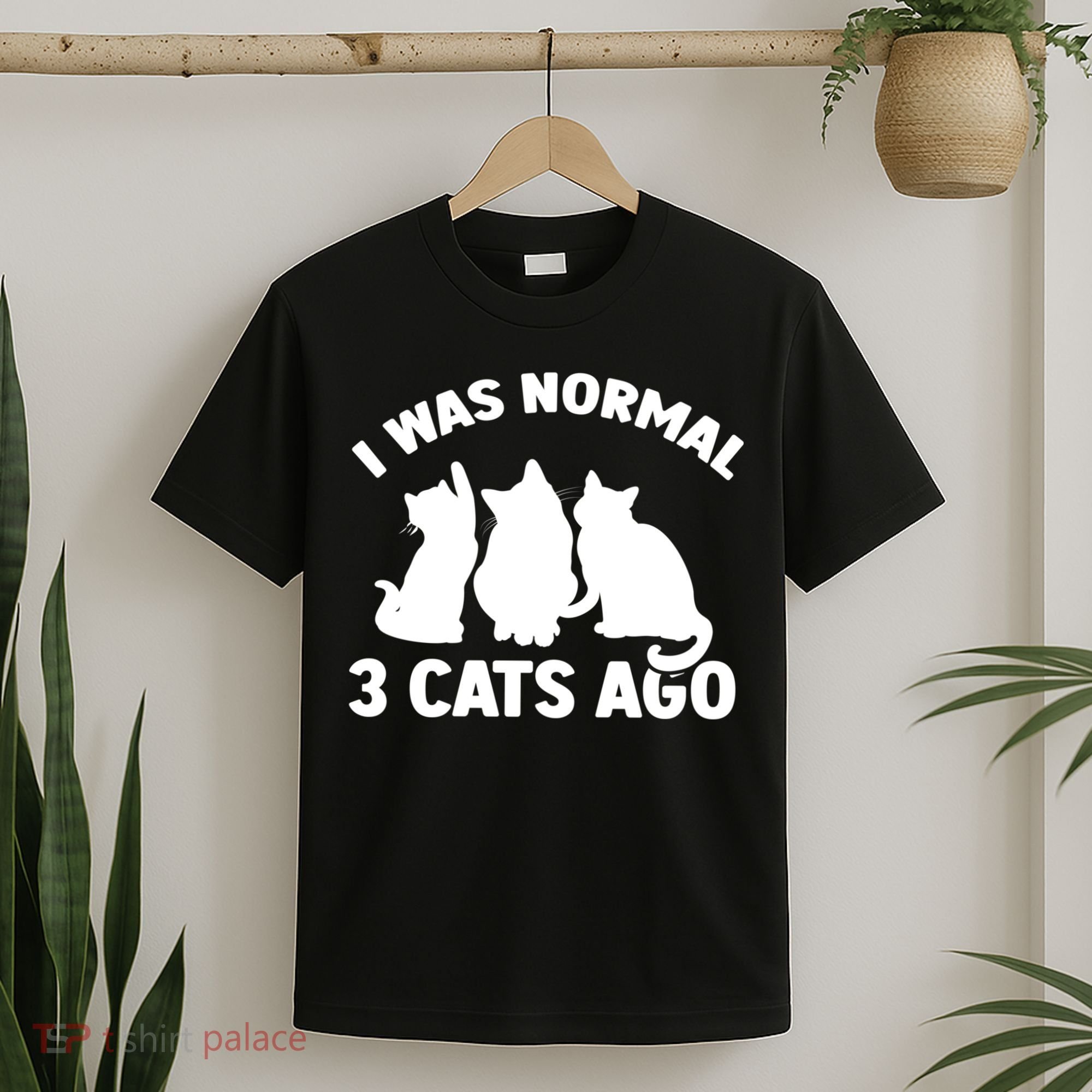 I Was Normal 3 Cats Ago Cat Kitten Kitty T-Shirt