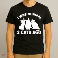 I Was Normal 3 Cats Ago Cat Kitten Kitty T-Shirt thumb 3