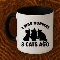 I Was Normal 3 Cats Ago Cat Kitten Kitty Coffee Mug thumb 2