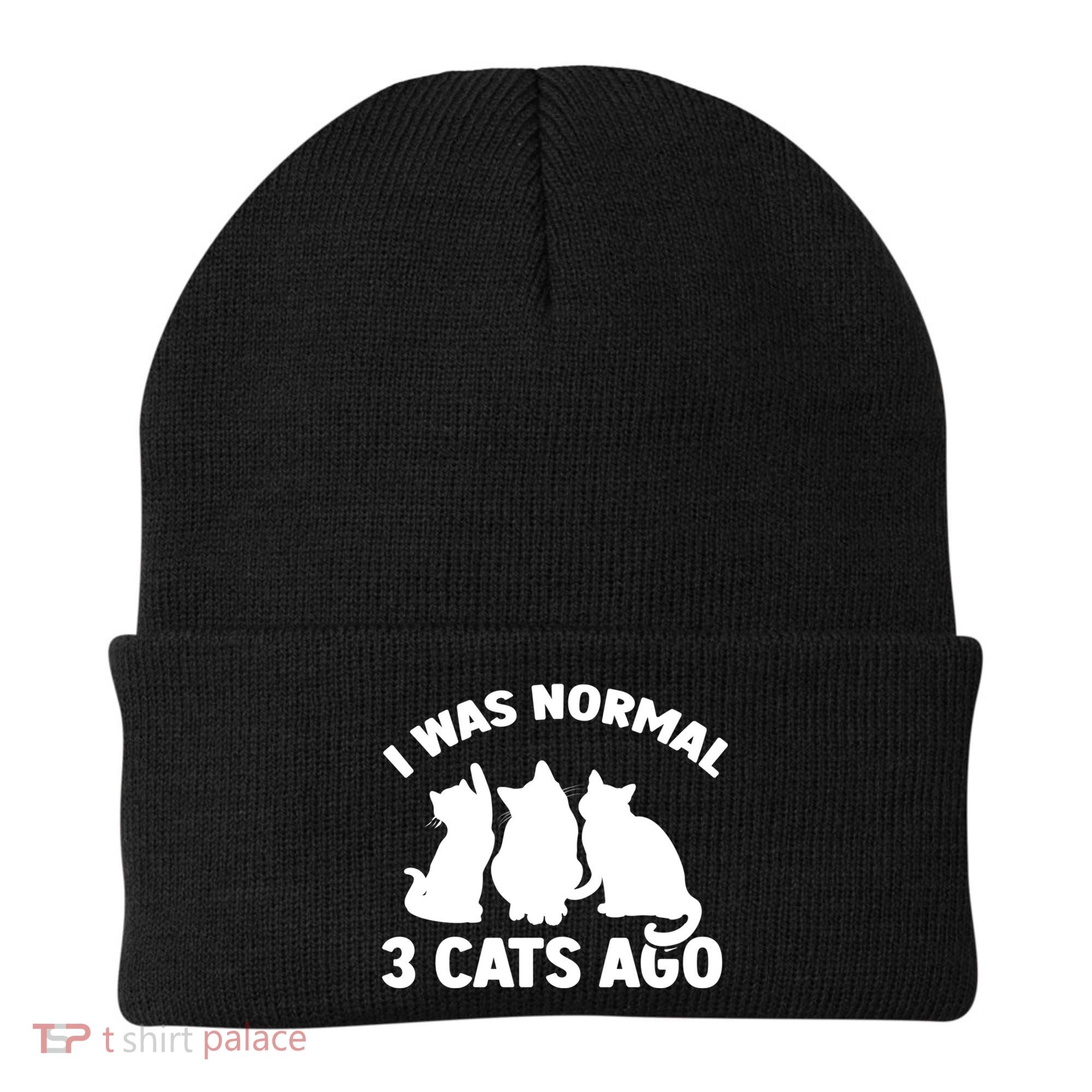 I Was Normal 3 Cats Ago Cat Kitten Kitty Beanie