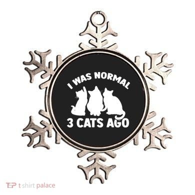 I Was Normal 3 Cats Ago Cat Kitten Kitty Ornament