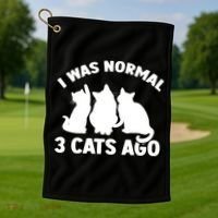 I Was Normal 3 Cats Ago Cat Kitten Kitty Golf Towel thumb 1