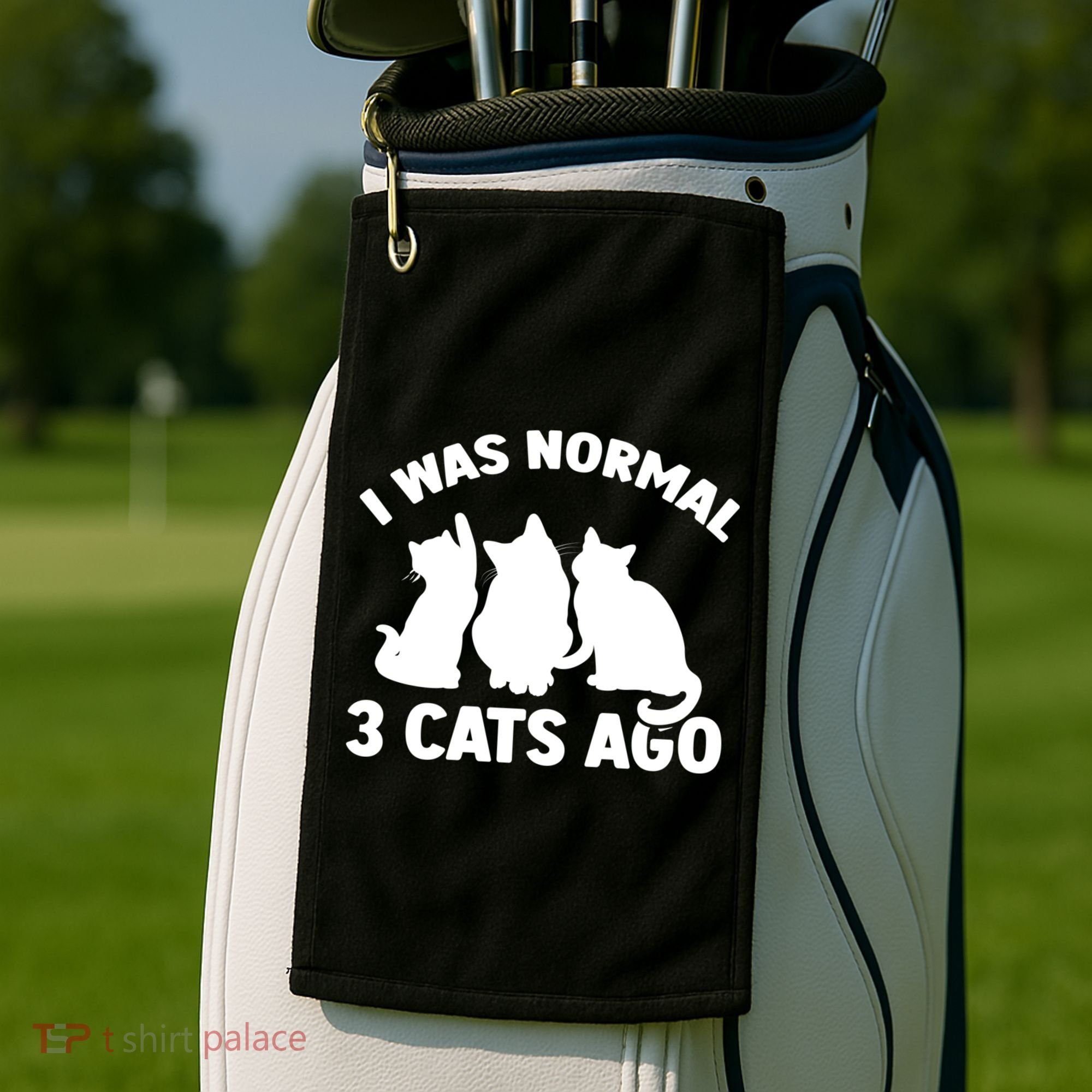 I Was Normal 3 Cats Ago Cat Kitten Kitty Golf Towel