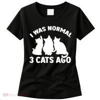 I Was Normal 3 Cats Ago Cat Kitten Kitty Women's T-Shirt thumb 0