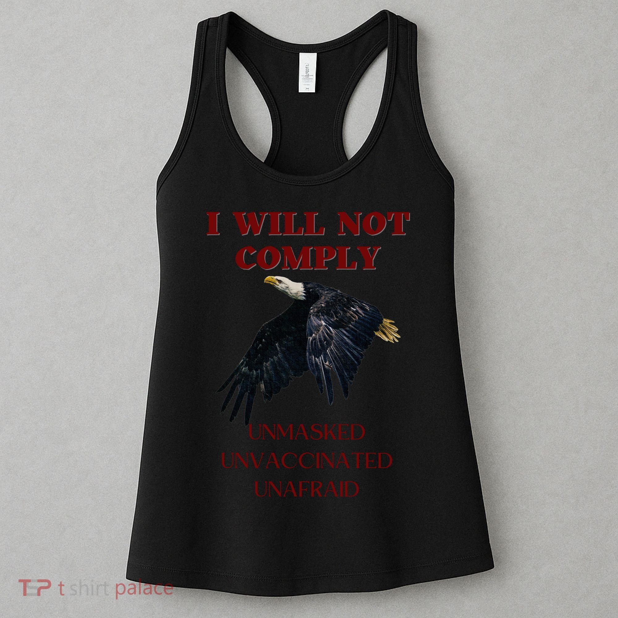 I Will Not Comply Anti Vaccine Mandate Anti Biden Women's Tank Top